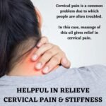 Relief from Cervical Pain, Pain Guard oil for cervical pain